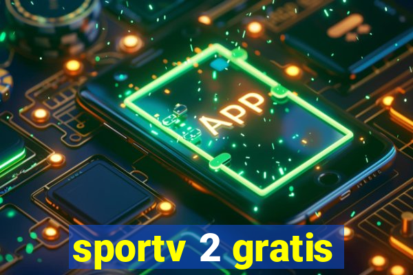 sportv 2 gratis